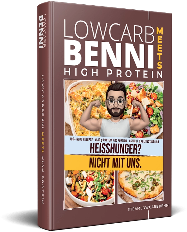 LowCarbBenni – High Protein Kochbuch